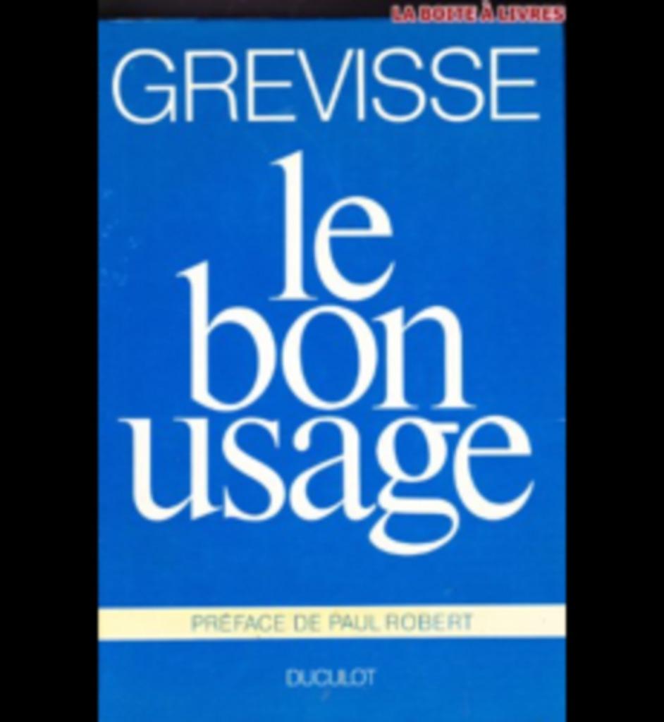 NEUF DICTIONNAIRE le bon usage de GREVISSE, Enlèvement ou Envoi, Neuf, Non-fiction