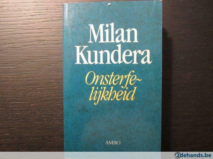 Onsterfelijkheid ( Milan Kundera ), Ophalen of Verzenden, Gelezen