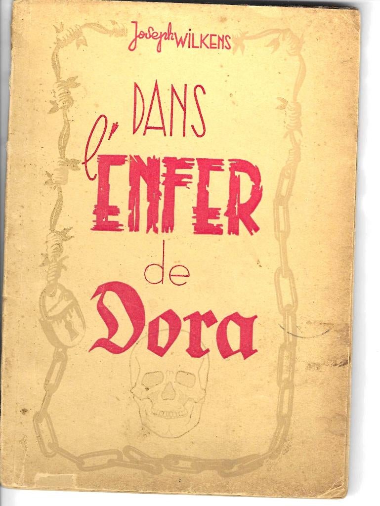 Édition originale français 'Dans l'Enfer de Dora' J. Wilkens, Livres, Enlèvement ou Envoi