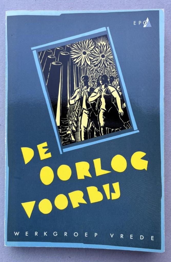 De oorlog voorbij – Een globaal groen vredesconcept, Ophalen of Verzenden
