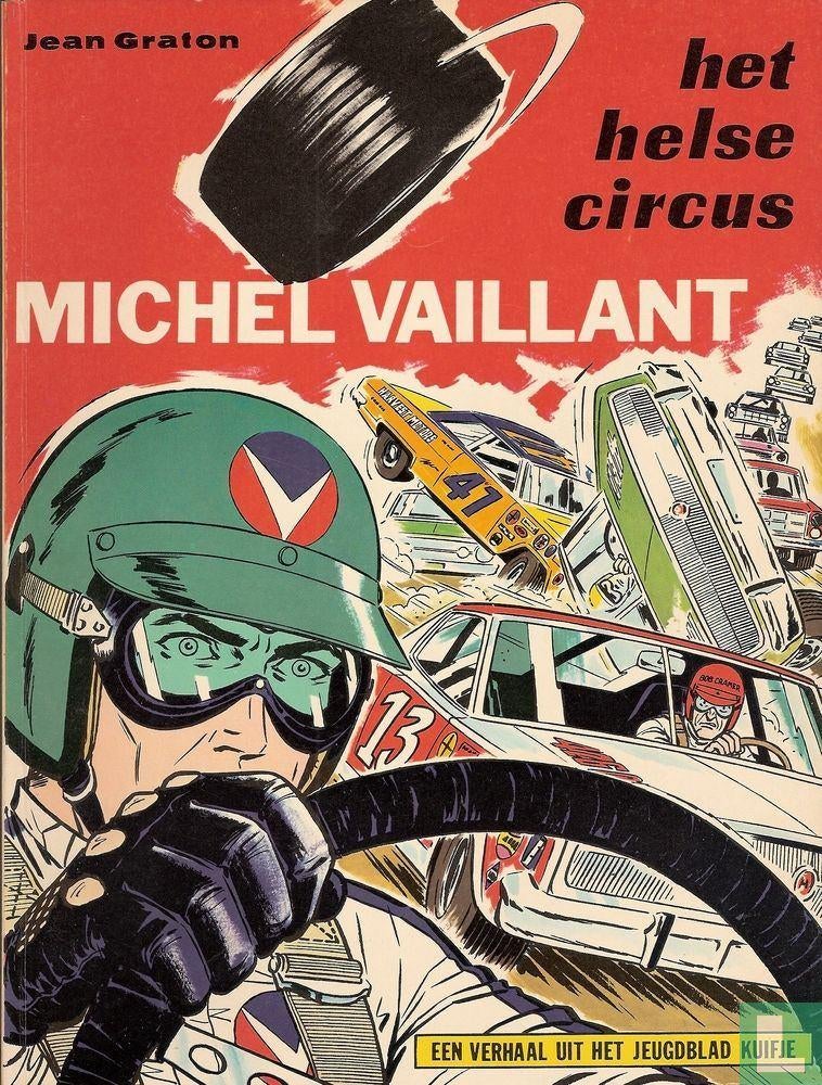 Michel Vaillant : Het helse circus, Jean Graton, Eén stripboek, Ophalen of Verzenden, Zo goed als nieuw