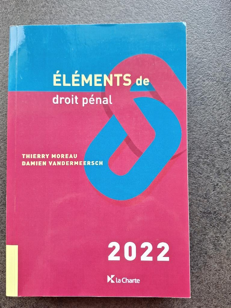 Eléments de droit pénal - la charte 2022, Ophalen of Verzenden, Zo goed als nieuw, Hoger Onderwijs, Collectif d'auteurs