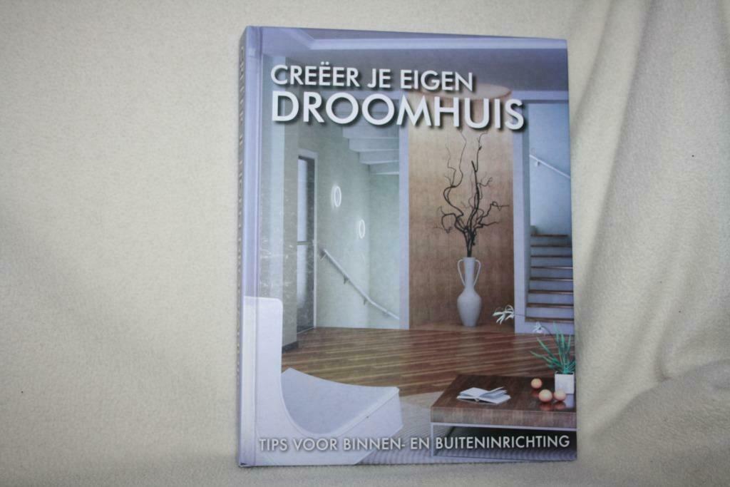 NIEUWSTAAT : Creëer je eigen droomhuis – Elisabeth Livolsi, Enlèvement ou Envoi, Comme neuf, Autres sujets/thèmes, Elisabeth Livolsi, Claude Mahieu, Françoise Coffrant