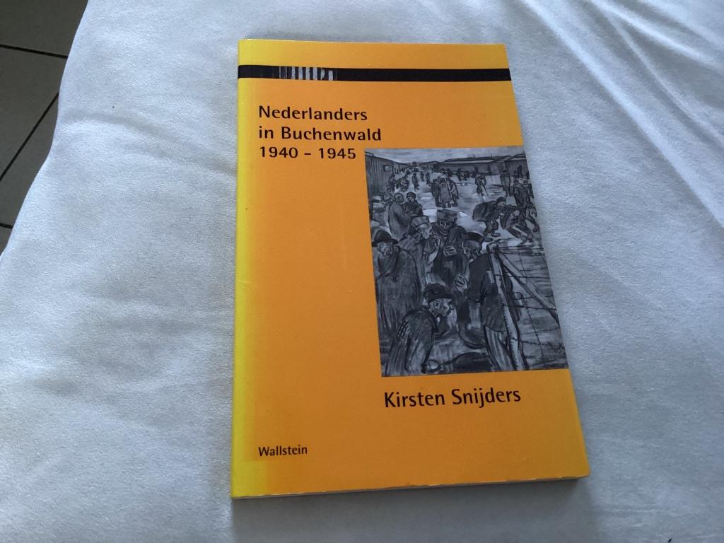 Nederlanders In Buchenwald 1940-1945, Enlèvement ou Envoi, Kirsten Snijders