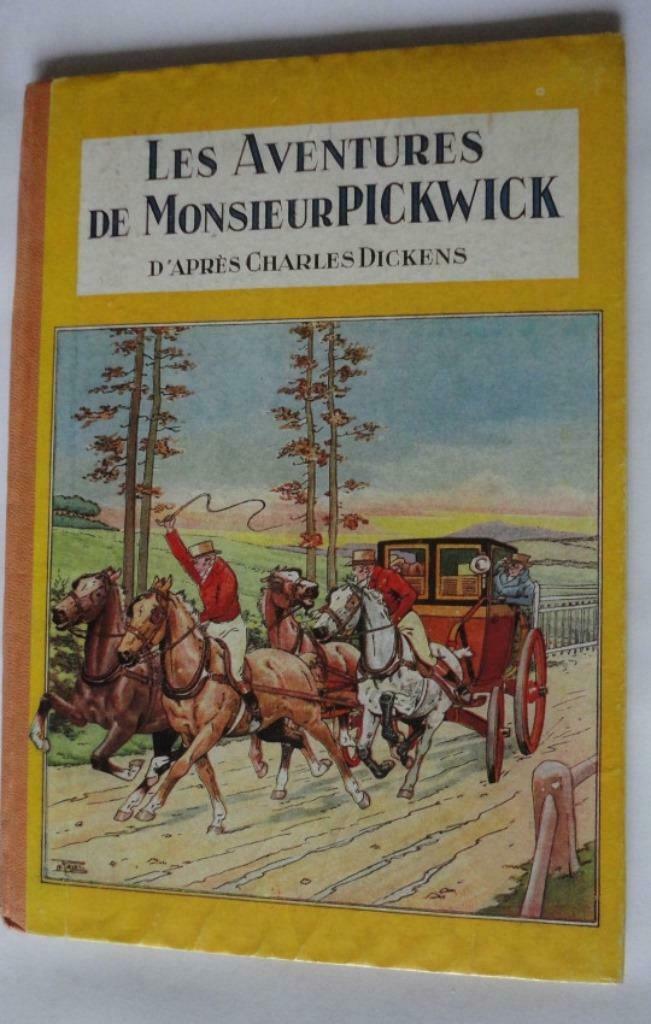 Les aventures de monsieur Pickwick - Dickens – jeunesse, Livres, Enlèvement ou Envoi, Utilisé