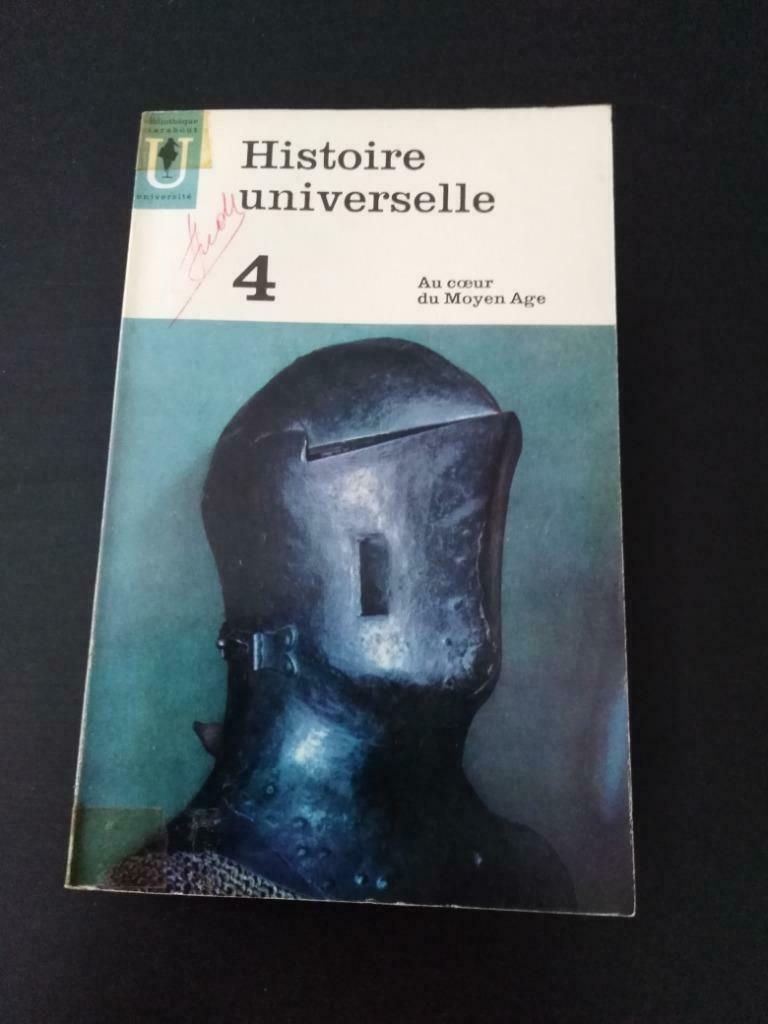 Histoire universelle 4, au coeur du Moyen Age, Ophalen of Verzenden, Gelezen
