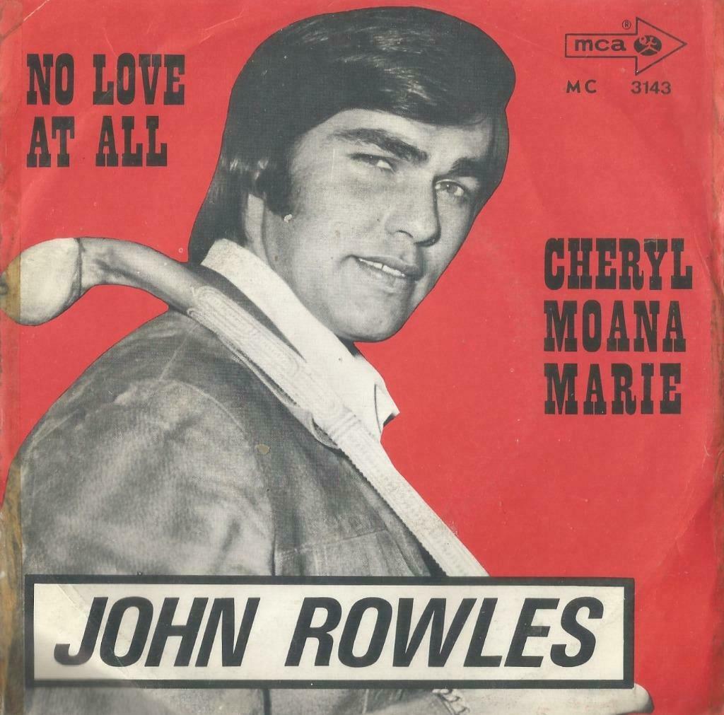 John Rowles – No love at all / Cheryl Moana Marie – Single, Ophalen of Verzenden, Gebruikt, Pop