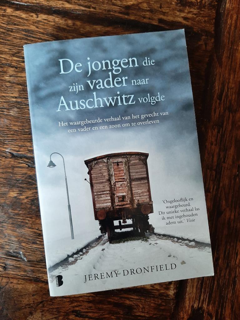 De jongen die zijn vader naar Auschwitz volgde, Ophalen of Verzenden, Gelezen