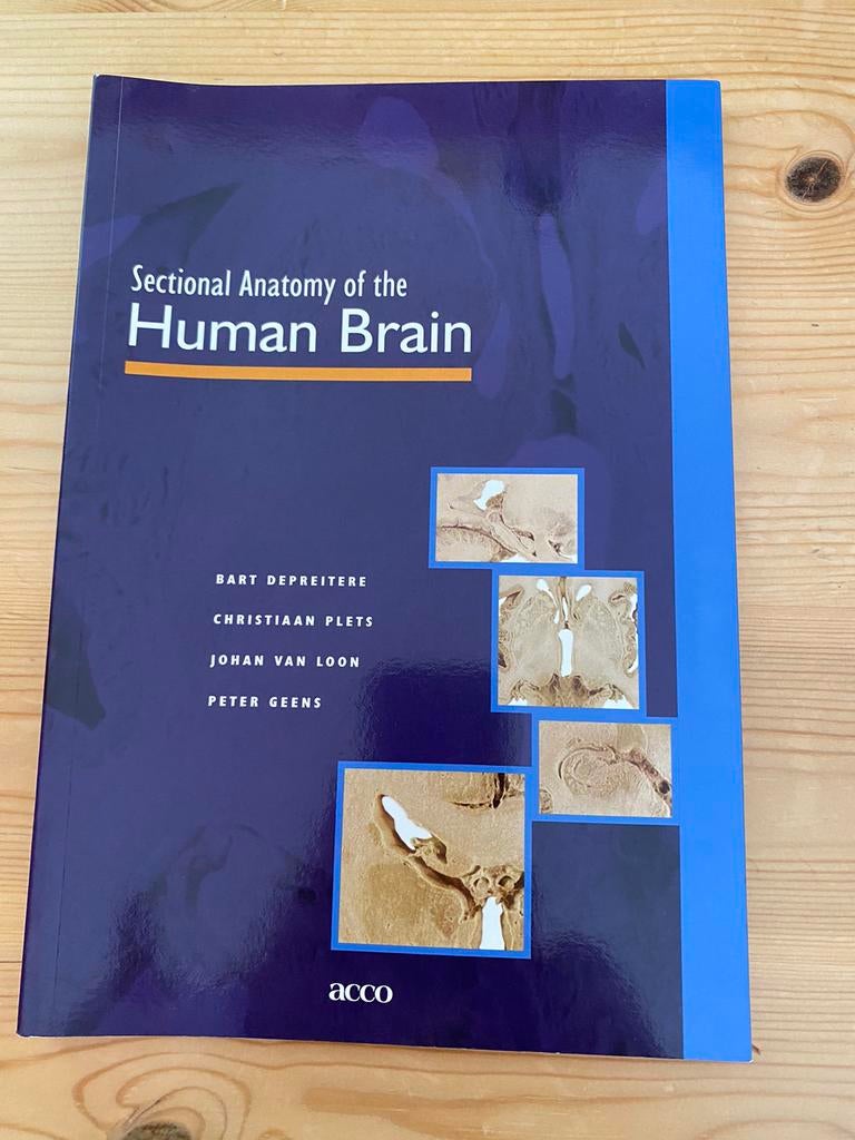 Sectional Anatomy of the Human Brain, Ophalen, Hoger Onderwijs, Zo goed als nieuw, Bart Depreitere