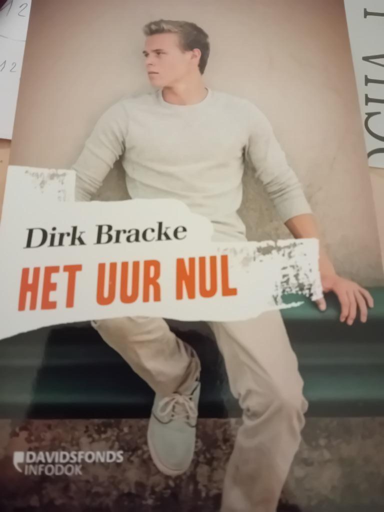 Boek het uur nul dirk bracke, Boeken, Ophalen of Verzenden, Dirk Bracke