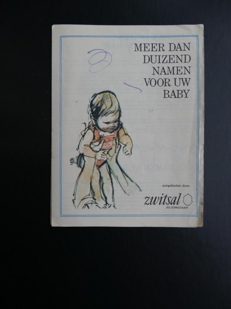 Meer dan duizend namen voor uw baby , uit de jaren 60, Enlèvement ou Envoi, Utilisé, Grossesse et accouchement