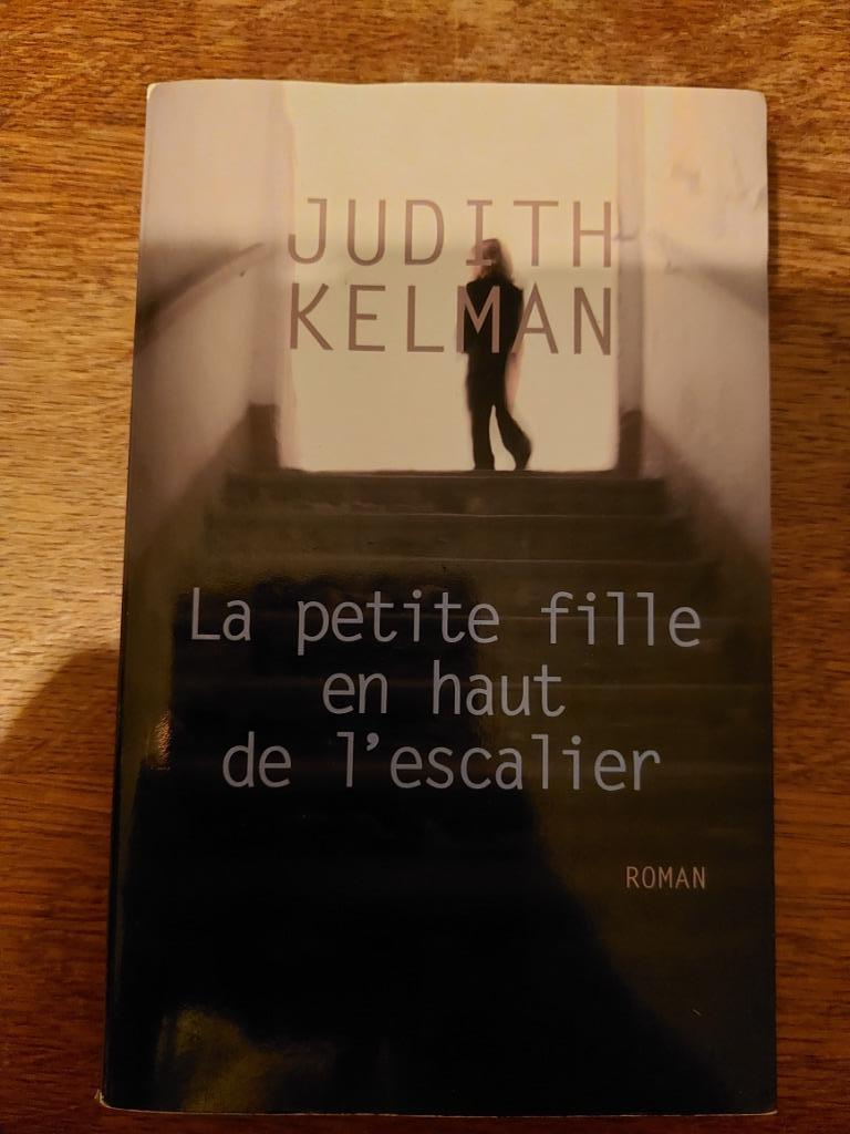Het kleine meisje bovenaan de trap, Judith Kelman, Ophalen, Gelezen