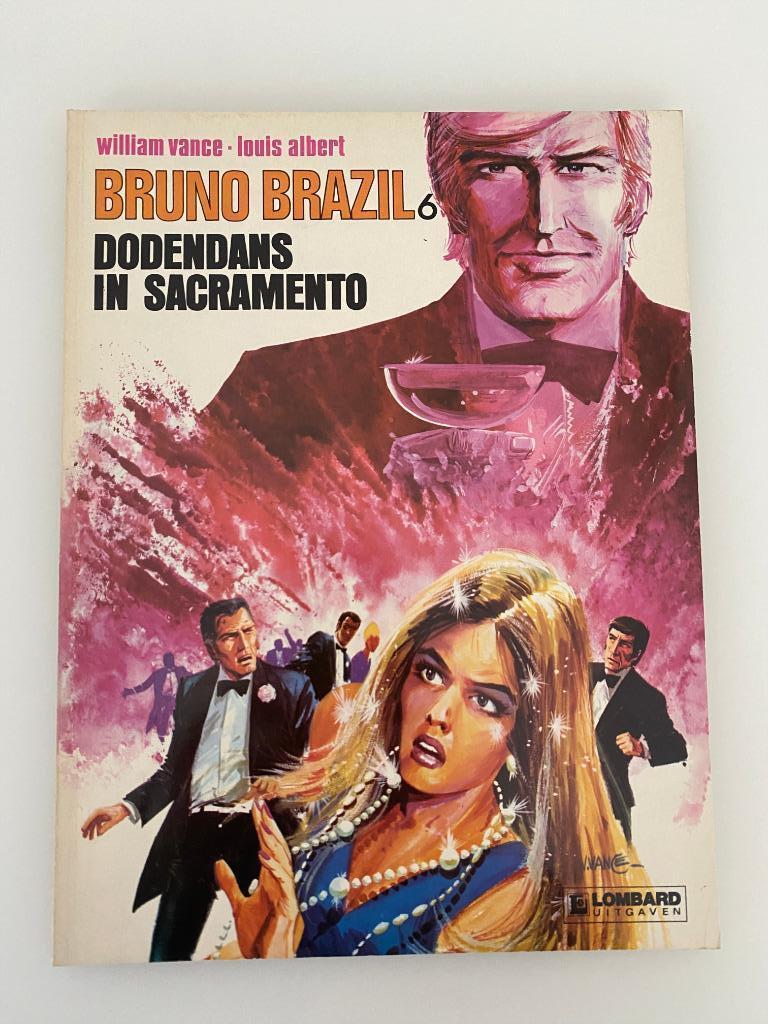 Bruno Brazil 6 Dodendans in Sacramento 1974, Gelezen, Vance, Eén stripboek, Ophalen of Verzenden