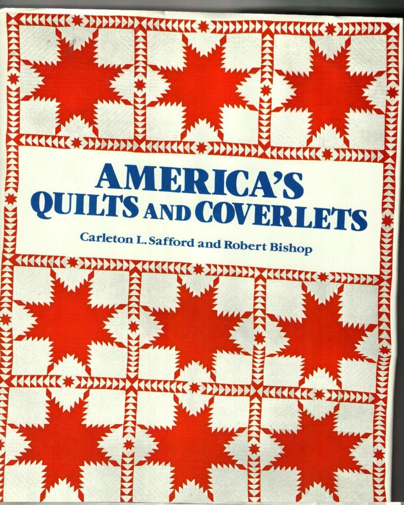 American quilts and coverlets arleton safford and robert bis, Enlèvement ou Envoi, Comme neuf