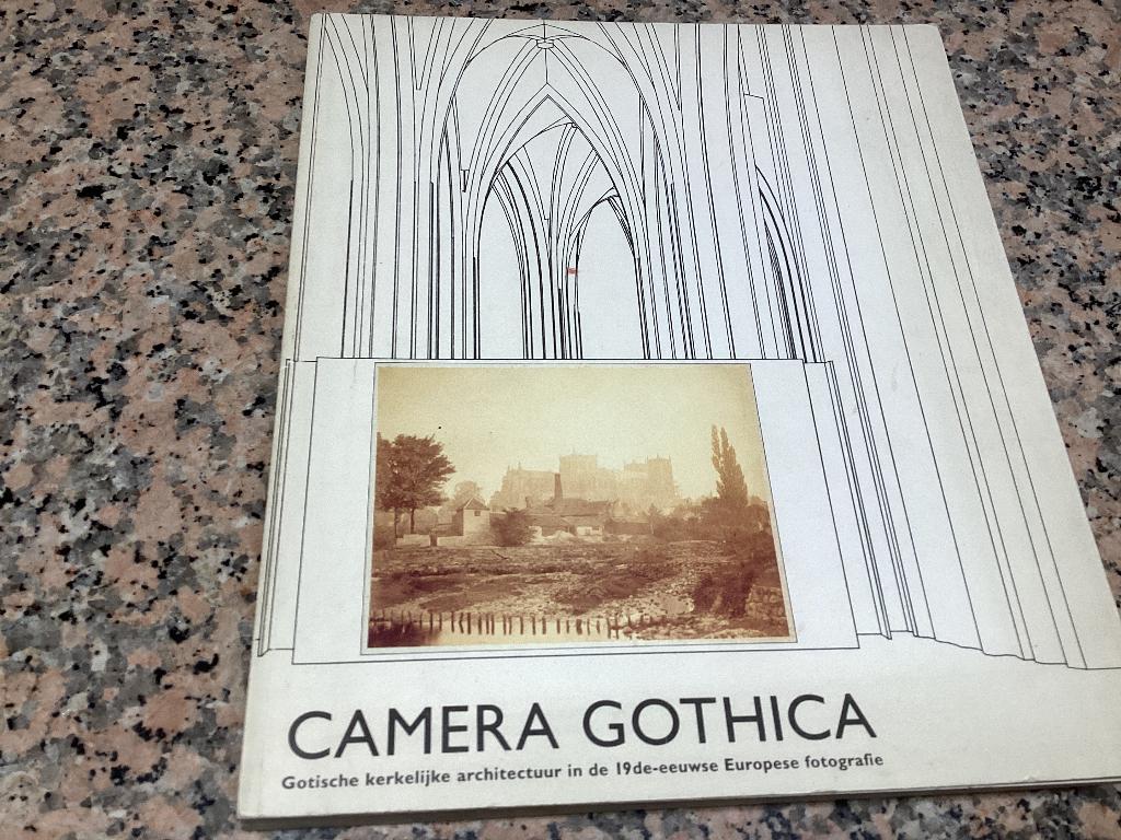 CAMERA GOTHICA. Gotische kerkelijke architectuur in de, Boeken, Ophalen of Verzenden, Gelezen