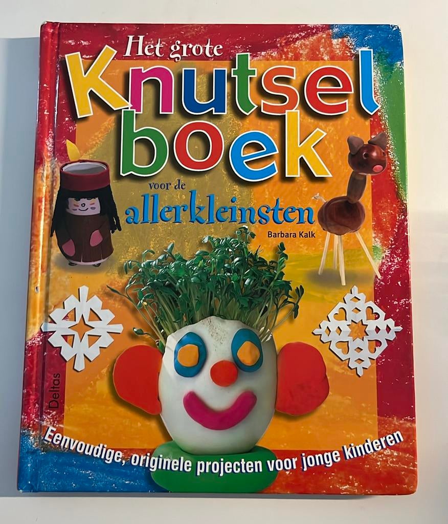B. Kalk - Het grote knutselboek voor de allerkleinsten, Boeken, Ophalen of Verzenden, Gelezen, B. Kalk