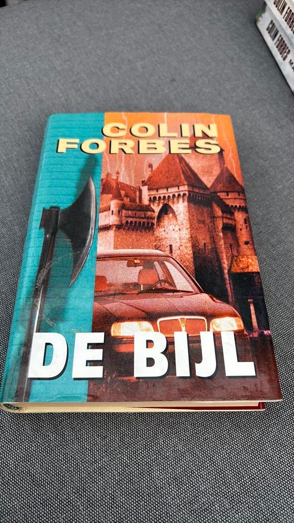 Colin Forbes - De bijl, Boeken, Ophalen of Verzenden, Colin Forbes