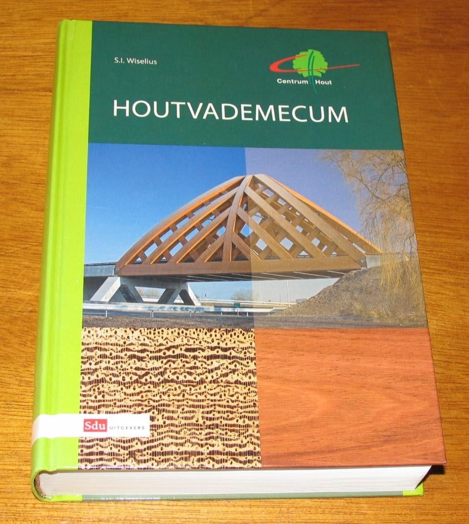 HOUTVADEMECUM - S.I. Wiselius (10de herziene druk), Boeken, Techniek, Ophalen of Verzenden, Zo goed als nieuw, Bouwkunde