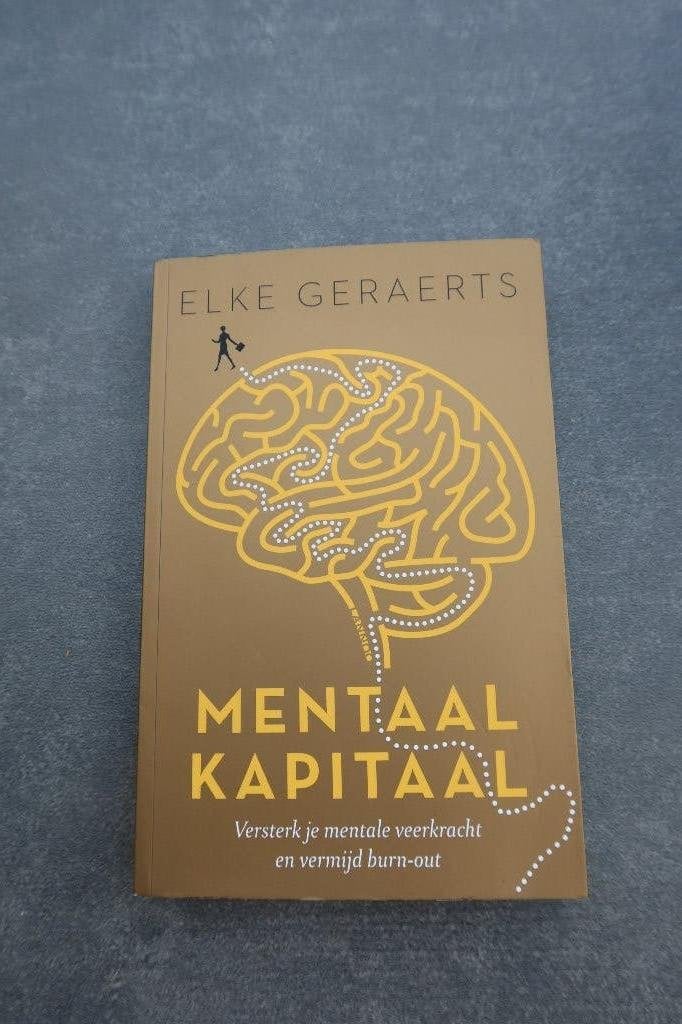 Mentaal Kapitaal van Elke Geraerts, Boeken, Psychologie, Elke Geraerts, Nieuw, Ophalen of Verzenden, Overige onderwerpen