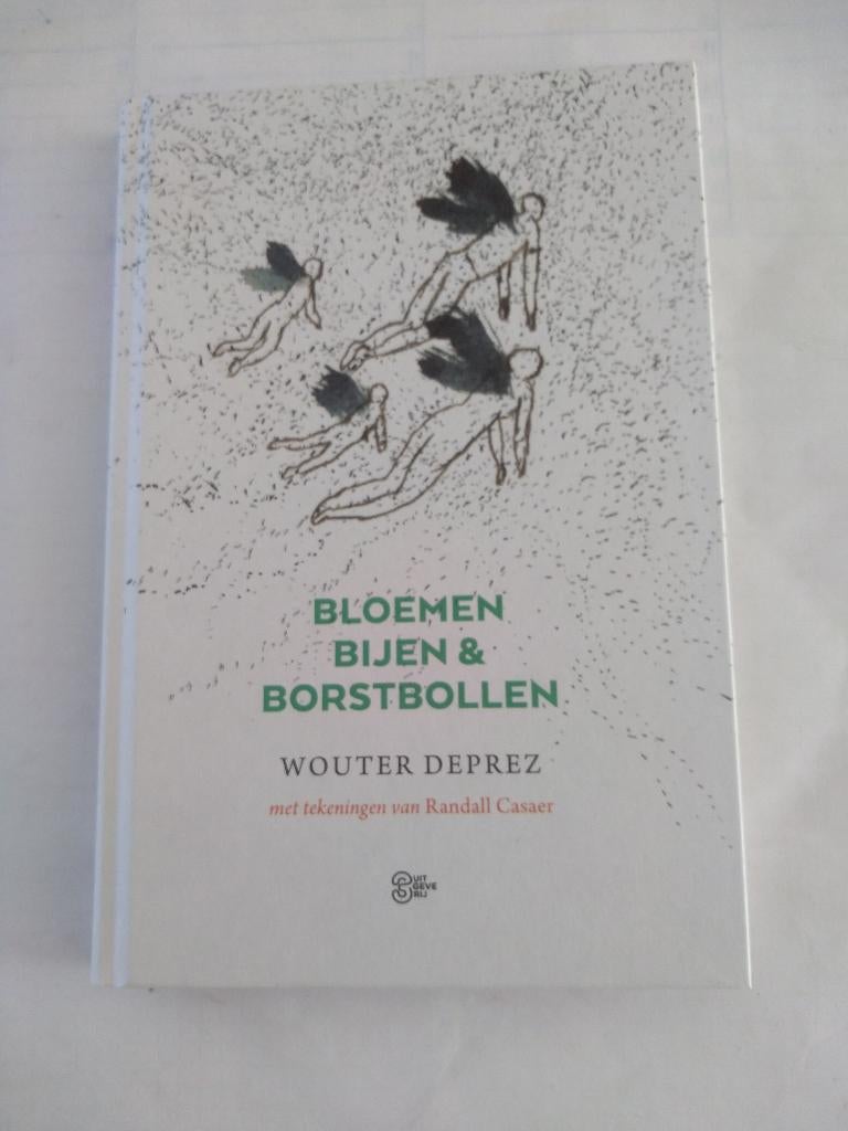 BLOEMEN, BIJEN & BORSTBOLLEN /  Wouter Deprez, Ophalen, Nieuw