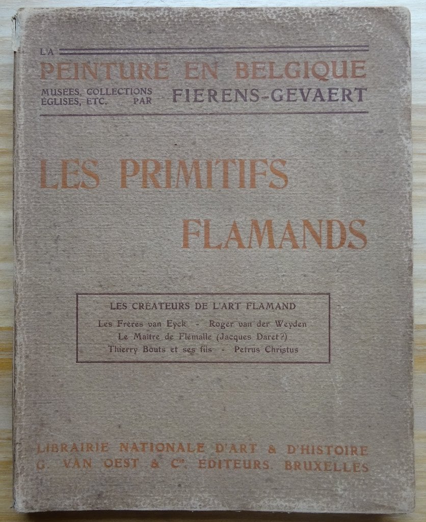 Les Primitifs Flamands I - 1908 Fierens-Gevaert, Livres, Art & Culture | Arts plastiques, Utilisé, Peinture et dessin, Enlèvement ou Envoi