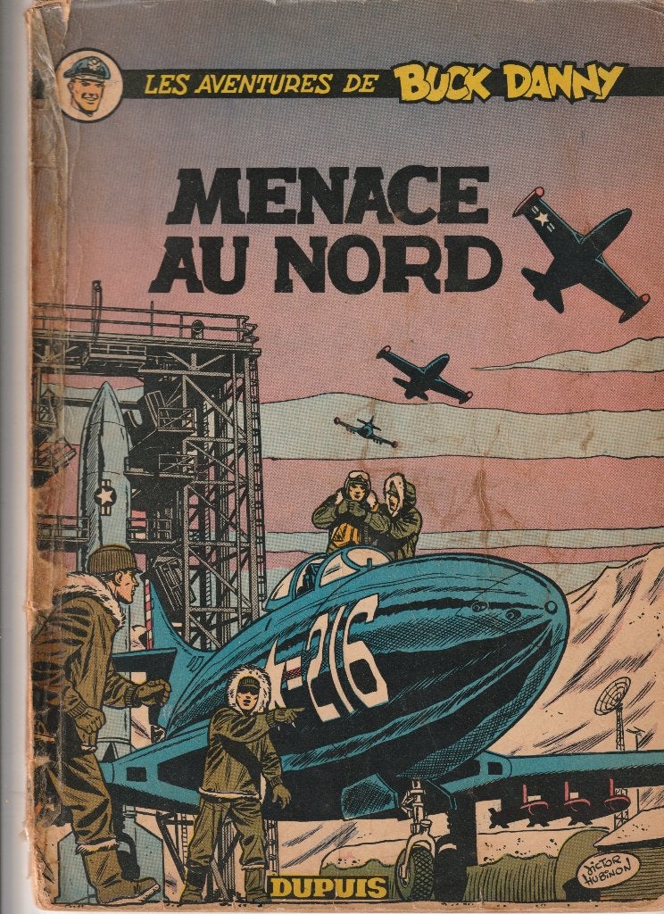 BUCK DANNY BD VOLUME 16 BEDREIGING VOOR HET NOORDEN 1957, Boeken, Stripverhalen, Gelezen, Charlier hubinon, Eén stripboek, Ophalen of Verzenden