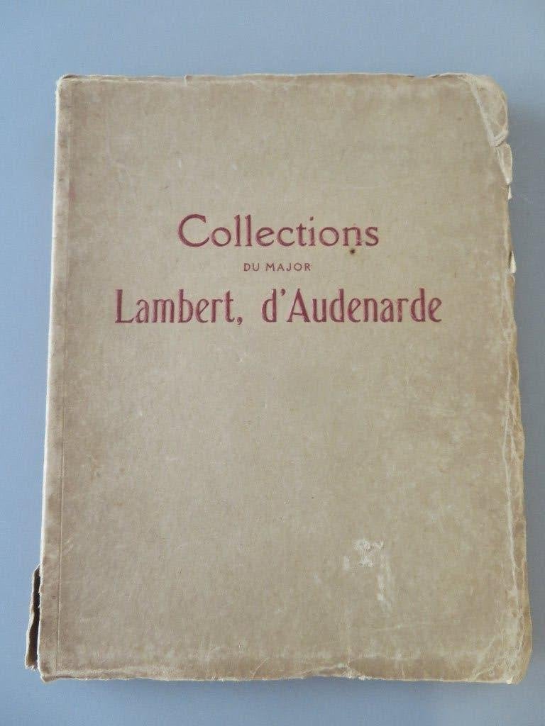 1926 Cataloog vd collectie van Majoor Lambert d,Audenarde, Boeken, Ophalen of Verzenden, Zo goed als nieuw, Overige onderwerpen