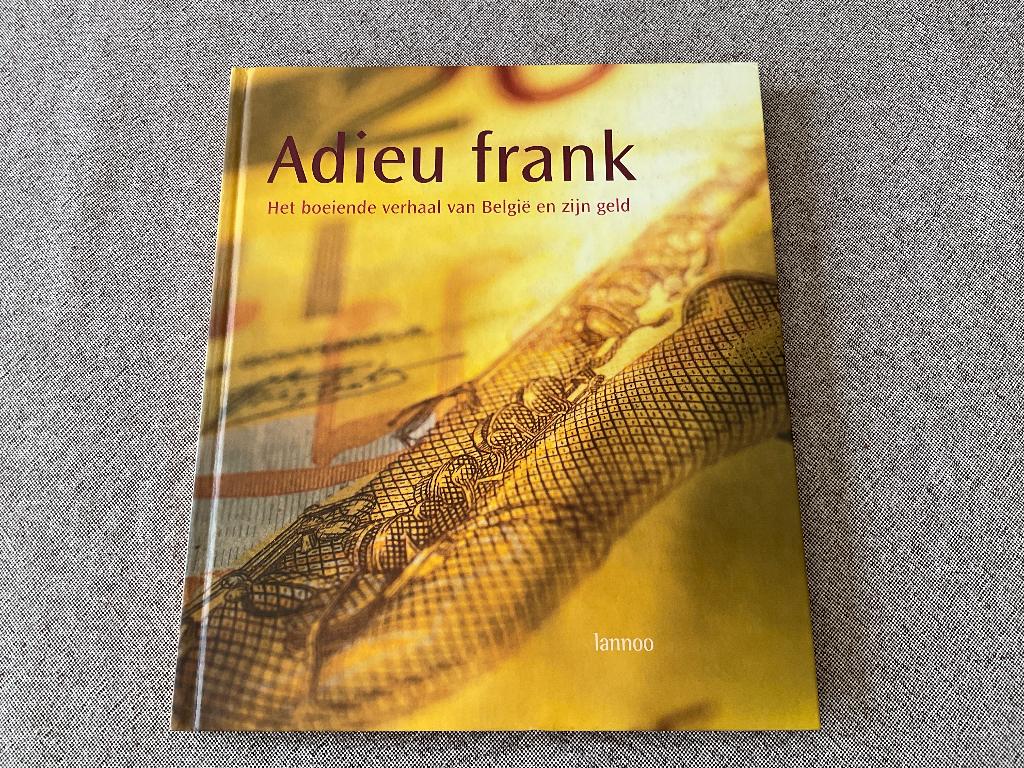 Adieu Frank - België en z’n geld, Verzenden, Setje