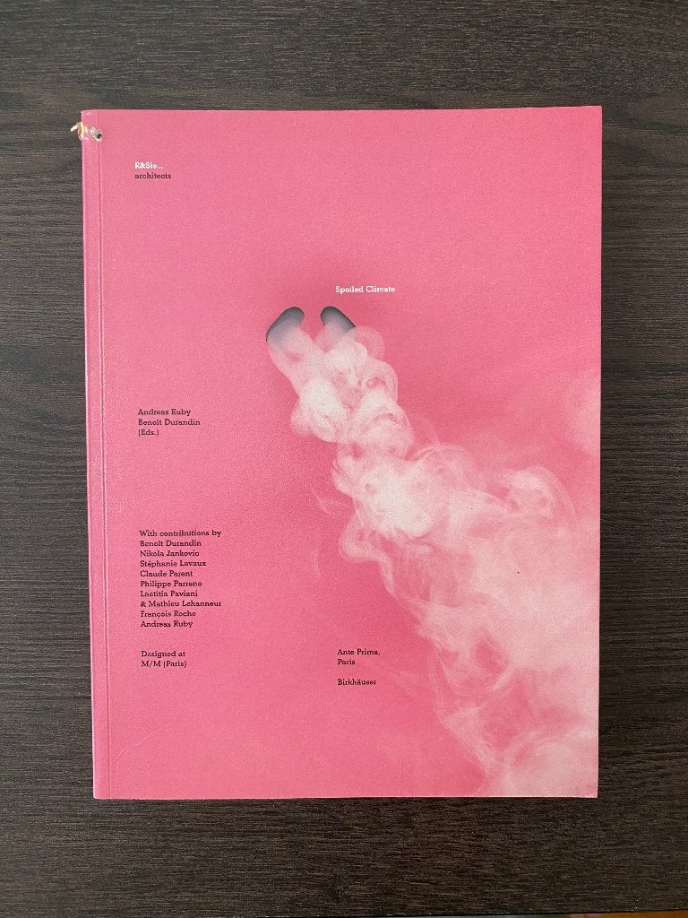 Livre Architecture : R&Sie…architects. Spoiled Climate, Livres, Enlèvement ou Envoi, Comme neuf, Architectes