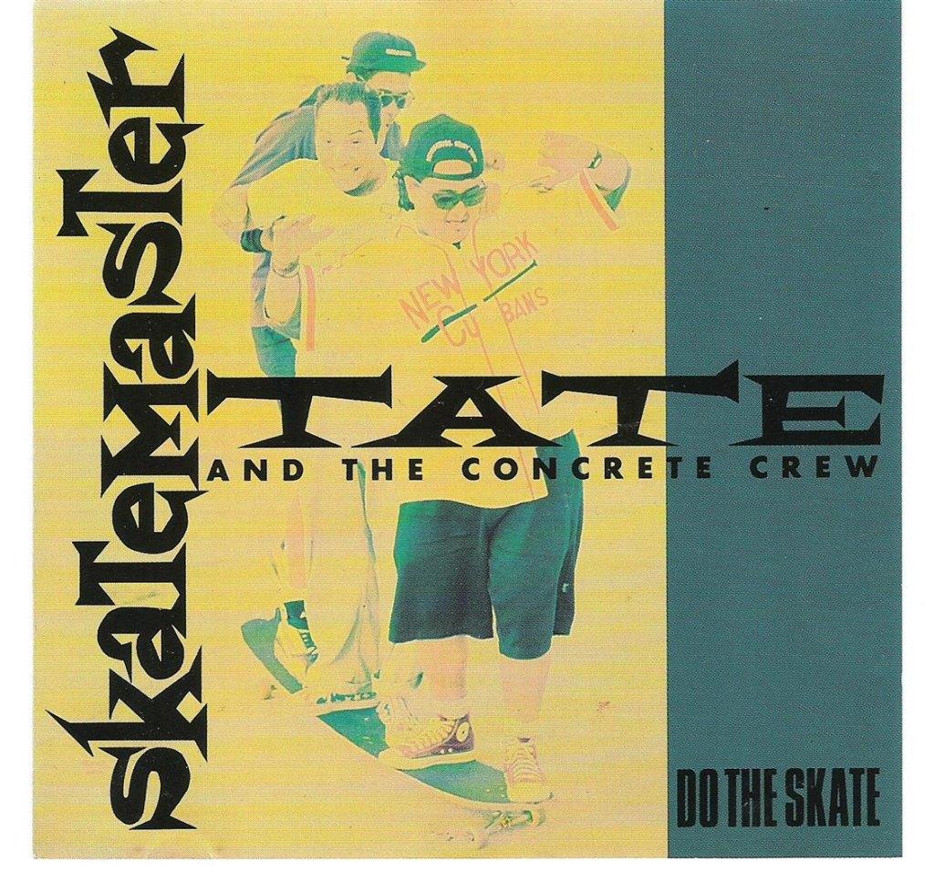 The Skatemaster Tate and Concrete Crew - Do The Skate, Enlèvement, Disco