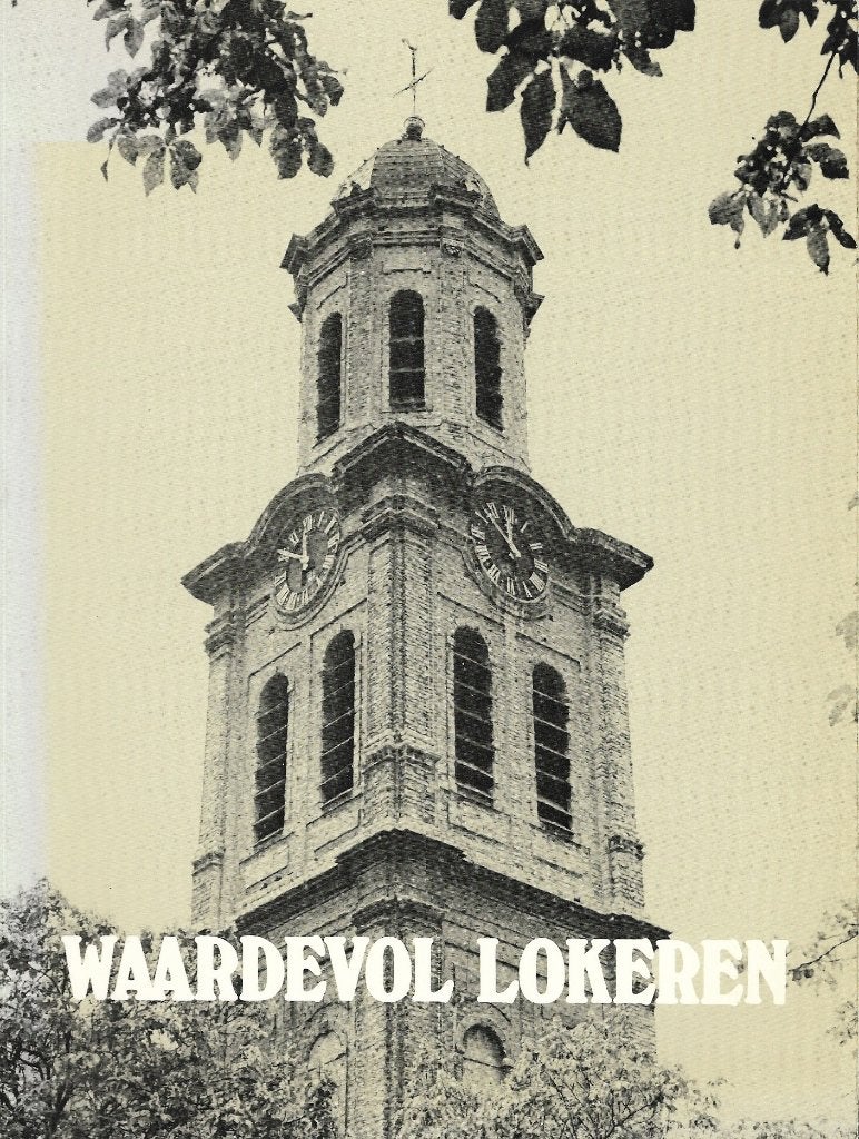 1977 - VAN DRIESSCHE & VERSTEGEN - Waardevol Lokeren, 20e eeuw of later, Ophalen of Verzenden, Zo goed als nieuw, Roger VAN DRIESSCHE & Vedastus VERSTEGEN