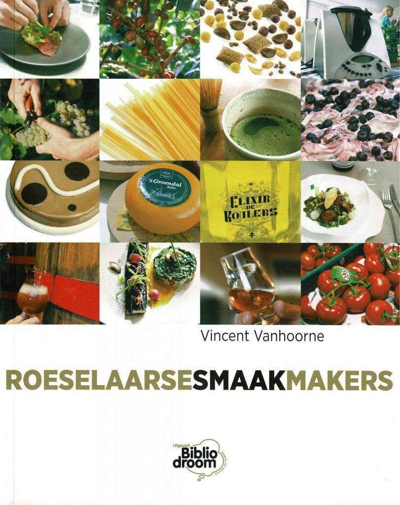 Roeselaarsesmaakmakers Vincent Vanhoorne, Ophalen of Verzenden, Zo goed als nieuw