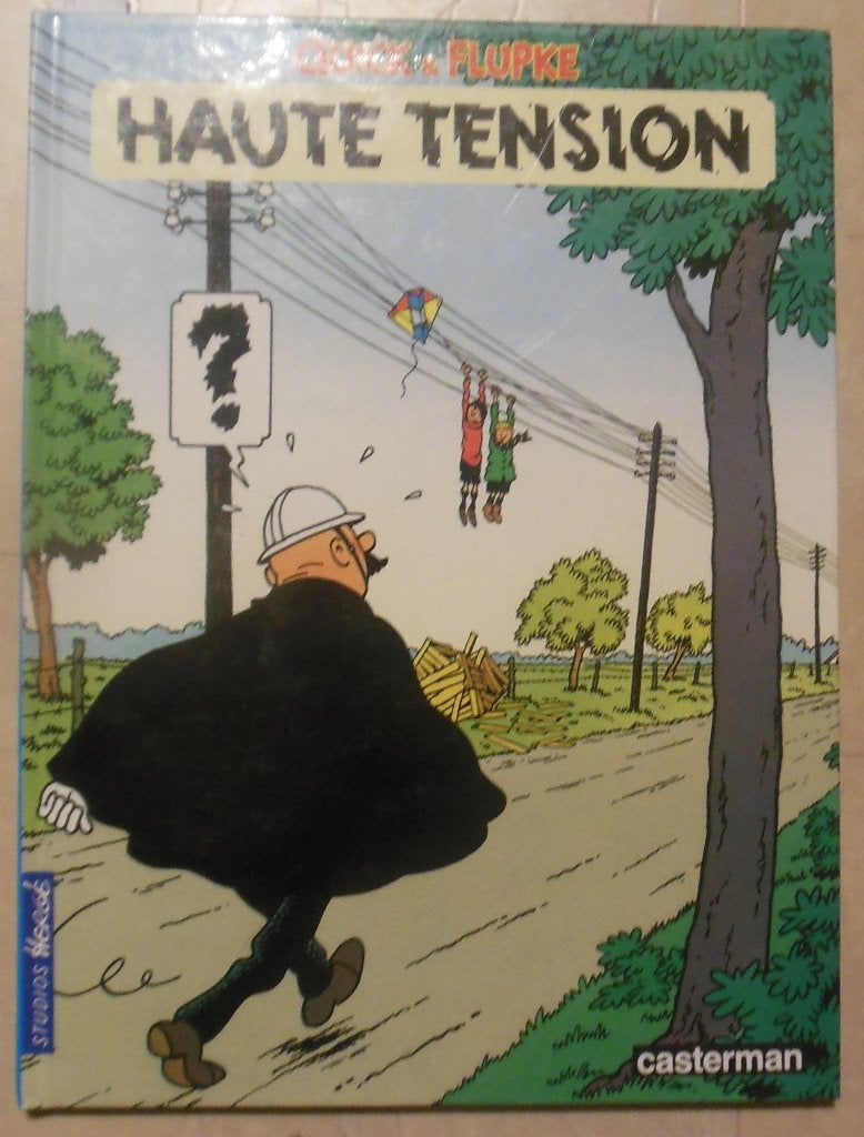 Quick et Flupke - Haute tension, Ophalen of Verzenden