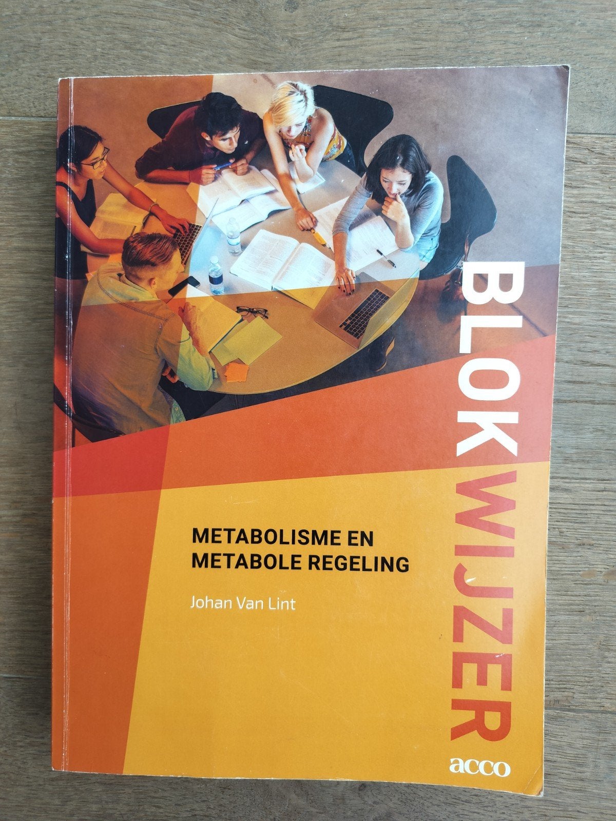 Johan Van Lint - Metabolisme en metabole regeling, Ophalen of Verzenden, Zo goed als nieuw, Hoger Onderwijs, Johan Van Lint