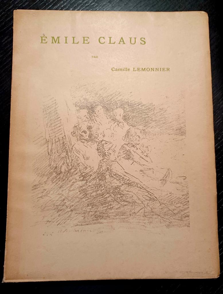 Camille Lemonnier, Emile Claus (1908), Gelezen, Schilder- en Tekenkunst, Camille Lemonnier, Ophalen of Verzenden