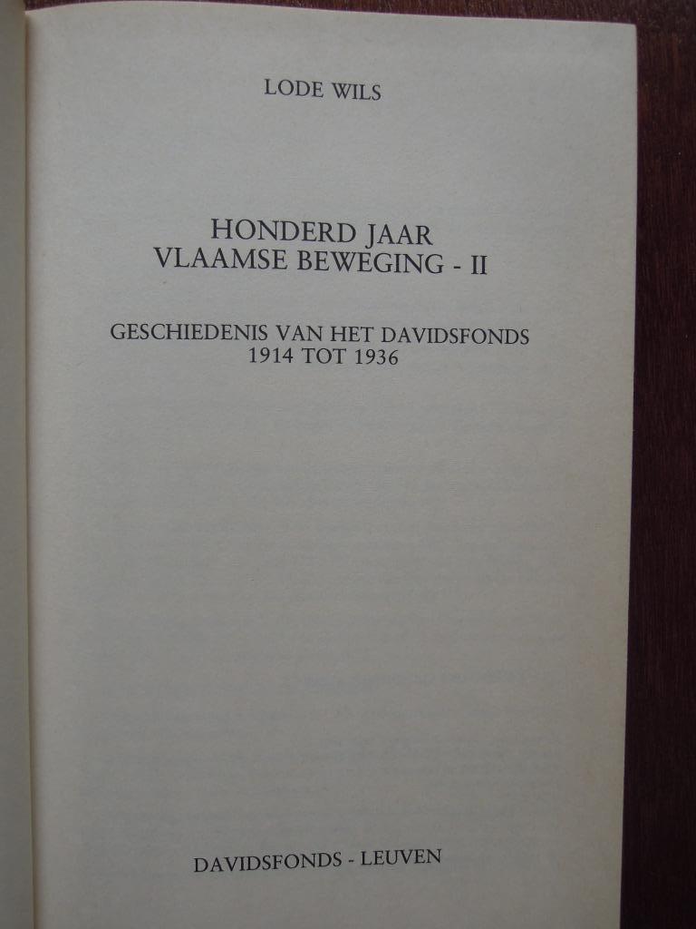 Cent ans du mouvement flamand partie II Lode Wils 1914 -1936, Enlèvement ou Envoi, Comme neuf, Lode Wils, 20e siècle ou après
