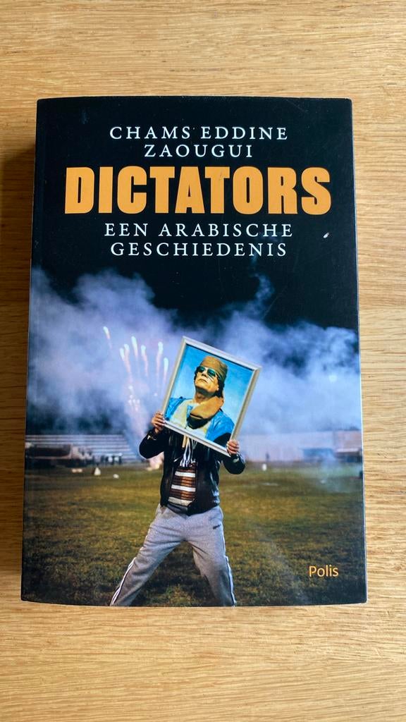 Dictators, Boeken, Verzenden, Nieuw, Eddine Zaougui Chams