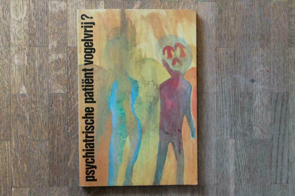 Psychiatrische patiënt vogelvrij, Boeken, Psychologie, Ophalen of Verzenden, Gelezen, Klinische psychologie