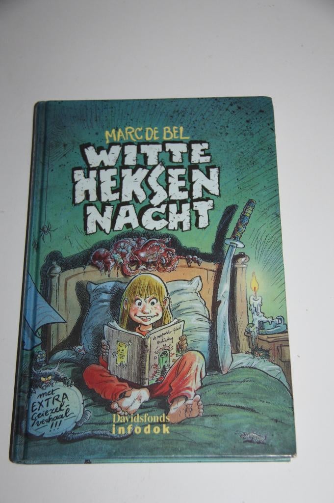 witte heksen nacht * marc de bel * +9 jaar, Envoi, Utilisé, Fiction général