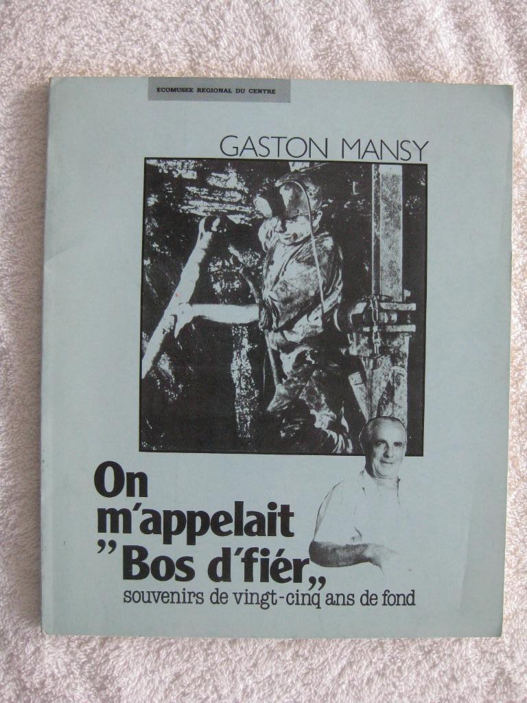 Borining — mijnen en kolenmijnen — Gaston Mansy - 1985, Boeken, Ophalen of Verzenden, Gelezen