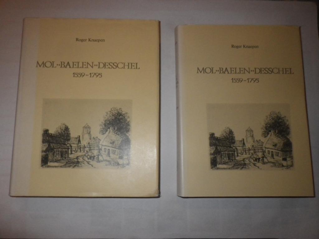 Mol-Baelen-Desschel 1559-1795, Roger Knaepen, Enlèvement, Utilisé, 15e et 16e siècles
