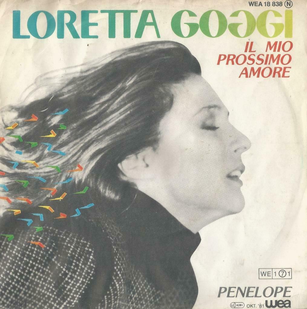 Loretta Goggi – Il mio prossimo amore / Penelope – Single, Enlèvement ou Envoi, Utilisé, Pop