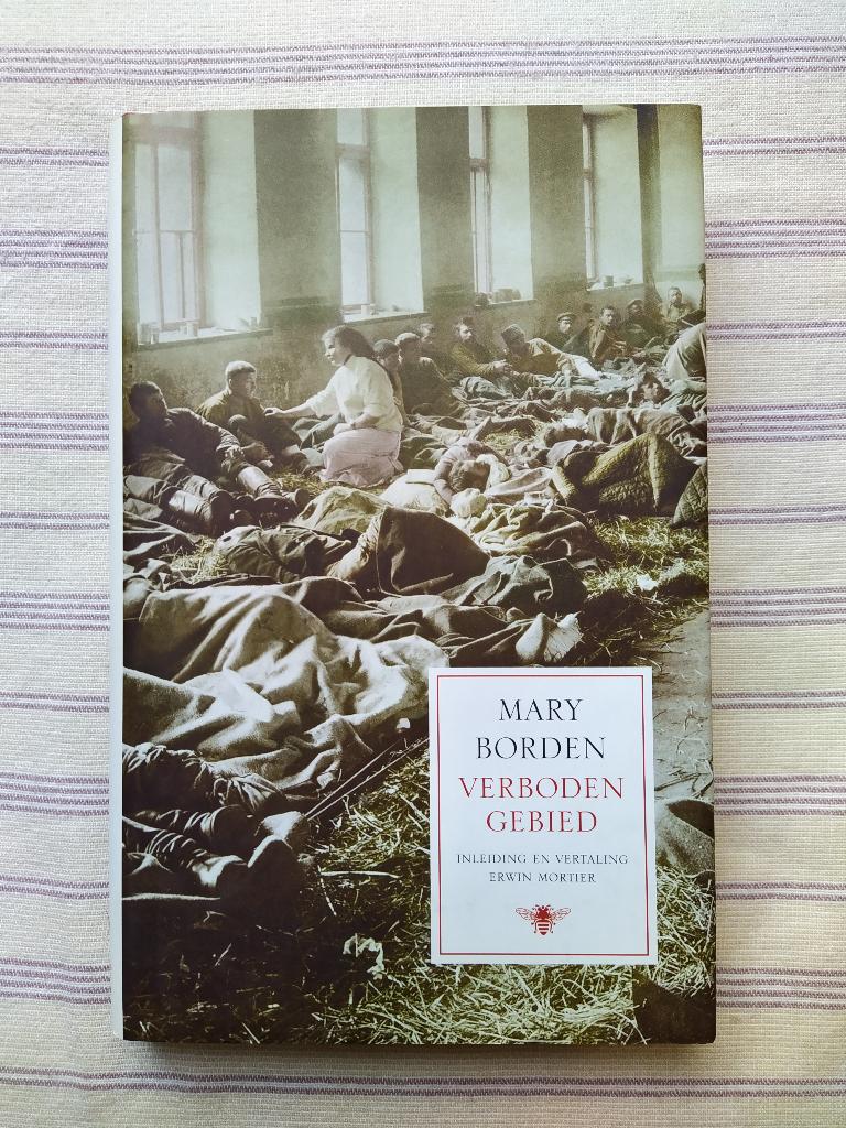 Verboden gebied - Mary Borden, Boeken, Ophalen of Verzenden, Zo goed als nieuw, Mary Borden