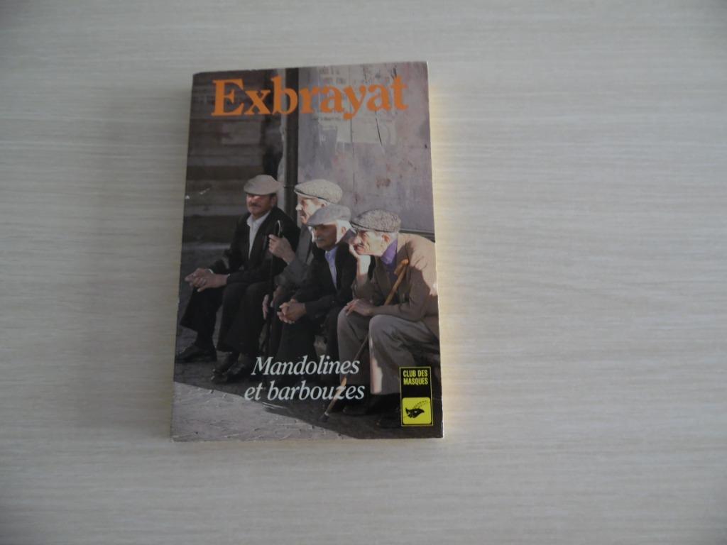 MANDOLINES ET BARBOUZES        EXBRAYAT, Ophalen of Verzenden, Zo goed als nieuw, Exbrayat