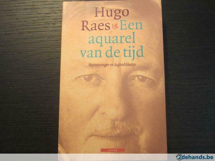 Een aquarel van de tijd ( Hugo Raes ), Ophalen of Verzenden, Gelezen