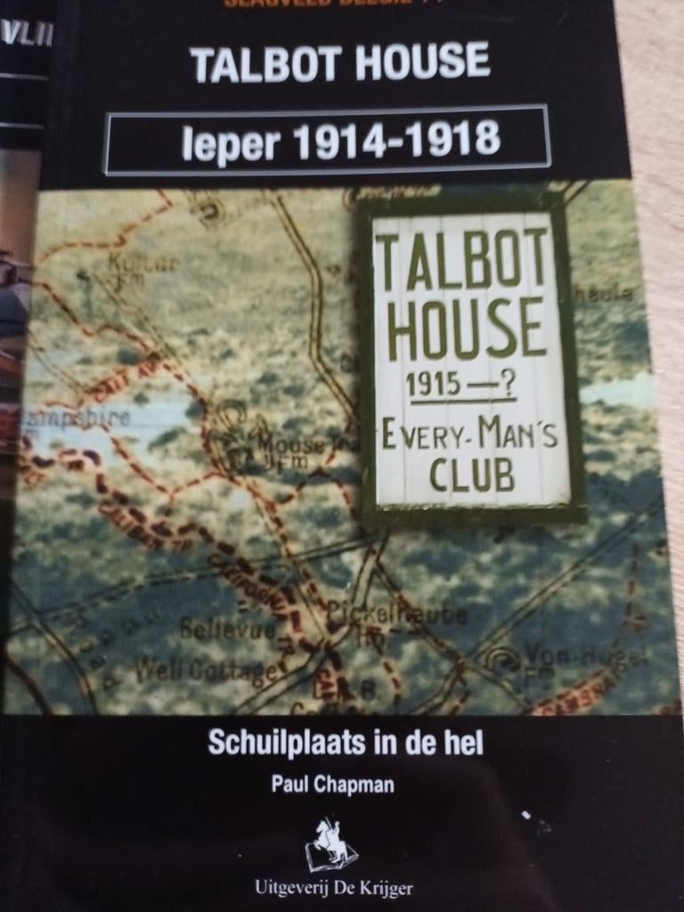 Talbot House Ieper 14-18, Paul Chapman, Nieuw, Ophalen of Verzenden, Voor 1940