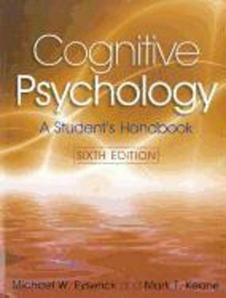 Cognitive Psychology A Student's Handbook Auteur: Michael W, Livres, Psychologie, Enlèvement ou Envoi, Utilisé, Psychologie cognitive