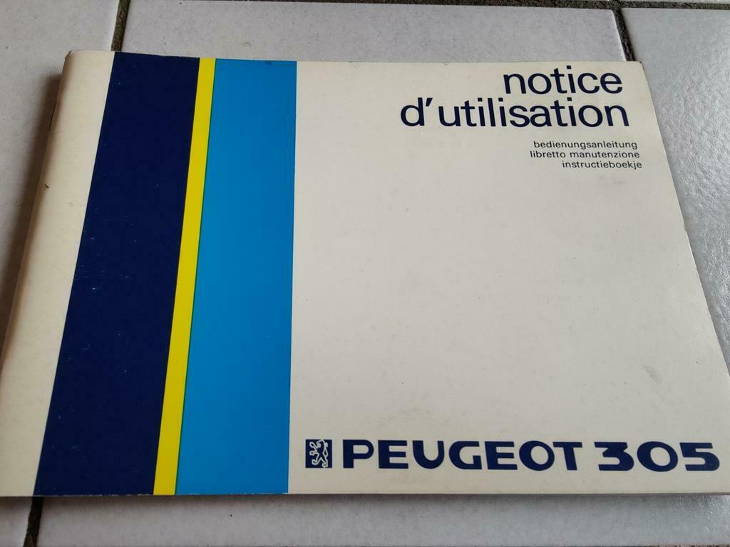 PEUGEOT 305 Handleiding Notice, Enlèvement ou Envoi