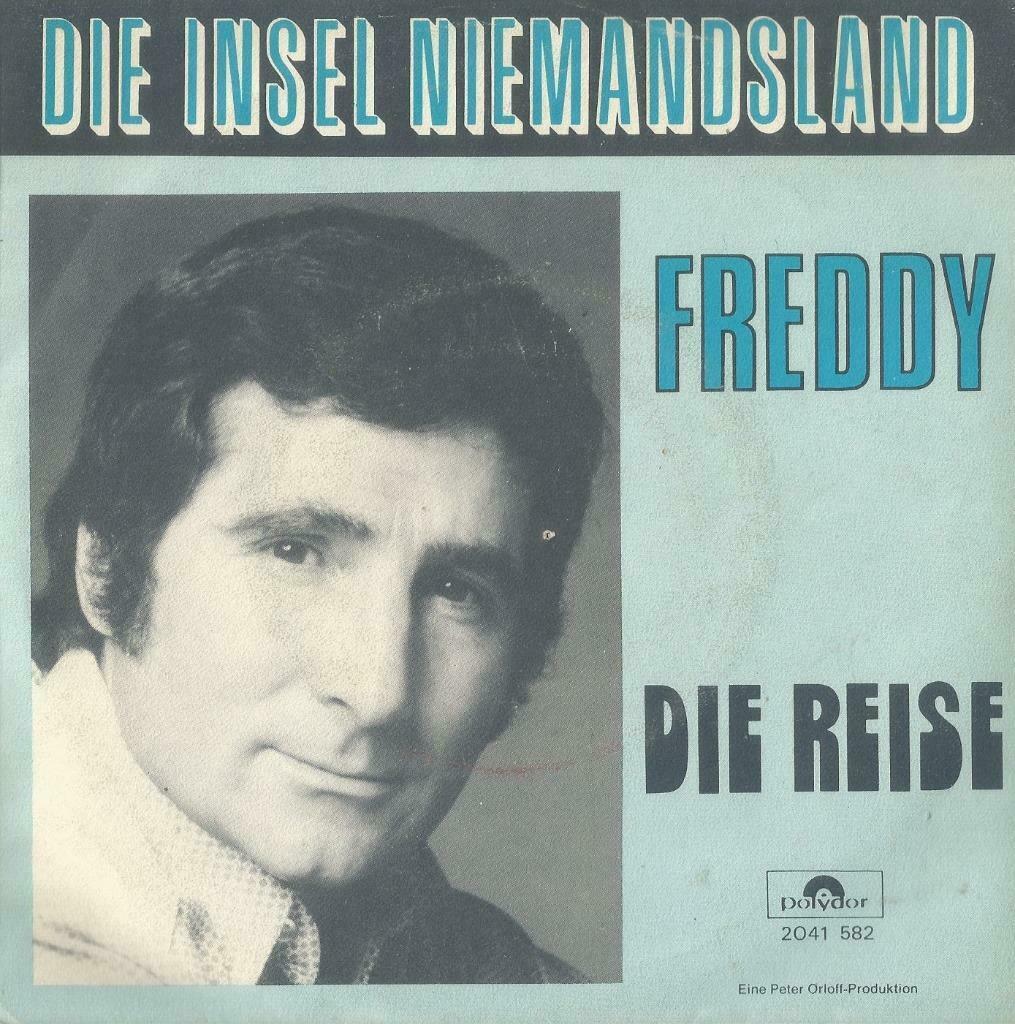Freddy Quinn – Die insel niemandsland / Die reise - Single, Enlèvement ou Envoi, Utilisé, Pop