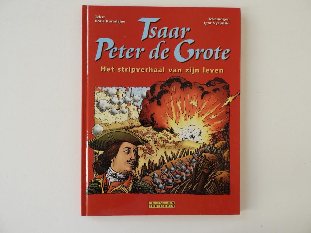 “Tsaar Peter de Grote – Het stripverhaal van zijn leven”, Enlèvement ou Envoi